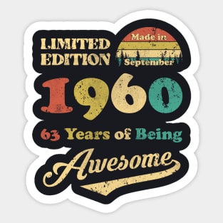 Made In September 1960 63 Years Of Being Awesome Vintage 63rd Birthday Sticker